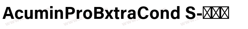 AcuminProBxtraCond S字体转换